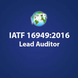 IATF 16949:2016主任审核员证书考试